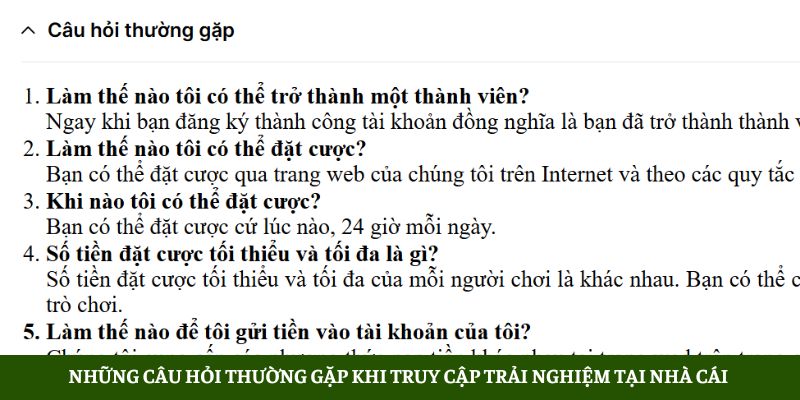 Những câu hỏi thường gặp khi truy cập trải nghiệm tại nhà cái